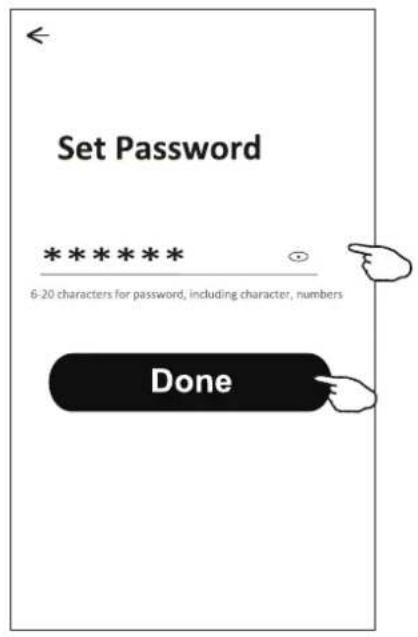Set Password ************************** 6-20 characters for password, including character, numbers Done