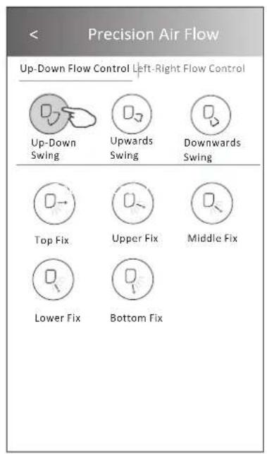 Precision Air Flow Up-Down Flow Control Left-Right Flow Control Up-Down Swing Upwards Swing Downwards Swing Top Fix Upper Fix Middle Fix Lower Fix Bottom Fix
