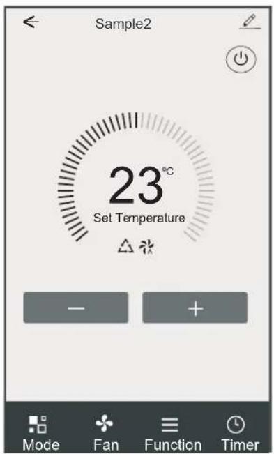 Sample2 23°C Set Temperature - + Mode Fan Function Timer