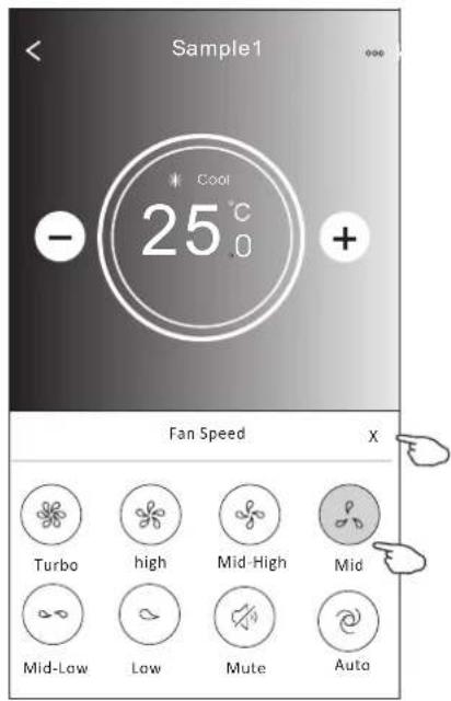 Sample1 * Cool 25°C - + Fan Speed X Turbo high Mid-High Mid Mid-Law Low Mute Auto