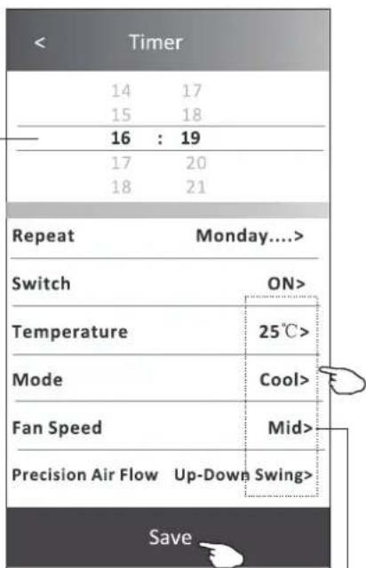 < Timer 14 17 15 18 16 : 19 17 20 18 21 Repeat Monday.... Switch ON> Temperature 25°C> Mode Cool> Fan Speed Mid> Precision Air Flow Up-Down Swing> Save