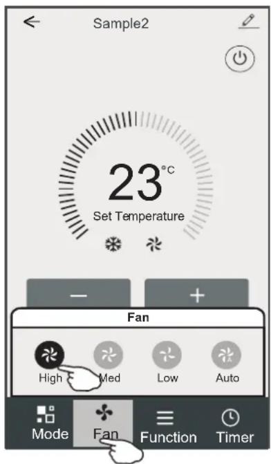 Sample2 23°C Set Temperature - + Fan High Med Low Auto Mode Fan Function Timer