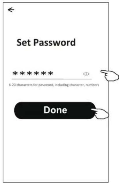 Set Password ******** 6-20 characters for password, including character, numbers Done