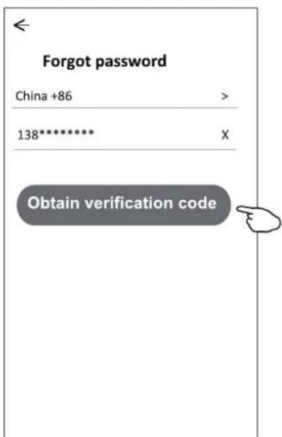 Forgot password China +86 > 138********* X Obtain verification code