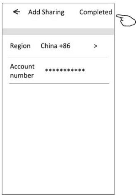 ← Add Sharing Completed Region China +86 > Account ******* ************ number