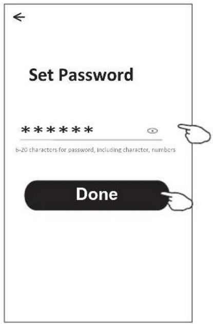 Set Password ******** 6-20 characters for password, including character, numbers Done