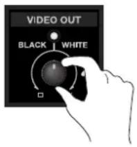 VIDEO OUT BLACK | WHITE □