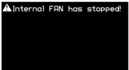 ⚠️ Internal FAN has stopped!