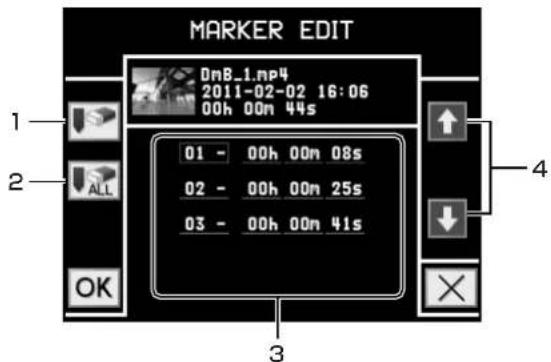 MARKER EDIT 0m8_1.mp4 2011-02-02 16:06 00h 00n 44s 01 - 00h 00n 08s 02 - 00h 00n 25s 03 - 00h 00n 41s OK 3 4