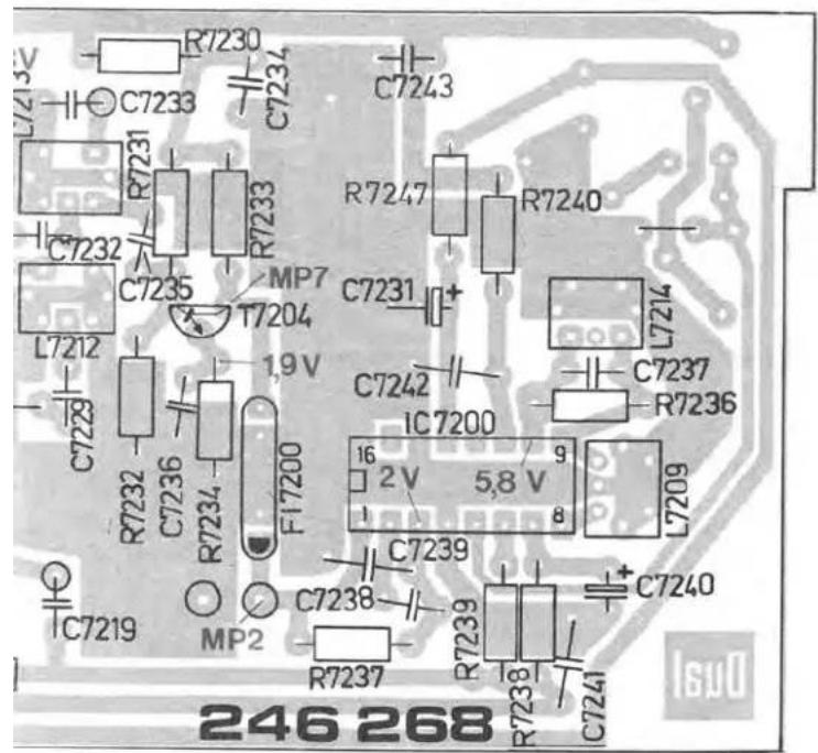 R7230 C7234 L7215V C7233 R7231 C7232 C7235 MP7 T7204 L7212 C7229 R7232 C7236 R7234 1,9 V F17200 IC7200 16 2 V 5,8 V 8 C7239 C7238 MP2 R7237 R7239 C7240 C7243 R7240 C7231 C7237 R7236 L7214 C7242 C7239 L7209 + - C7240 C7241 R7238 R7239 R7238 C7241 246 268