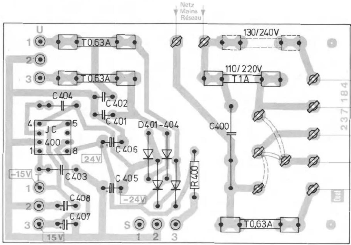 U 1 T0.63A 2 C404 C402 4 JC 5 1 400 8 -15V C403 1 C408 2 C407 3 15V S 1 2 3 Netz Mains Réseau 130/240V 110/220V T1A D401-404 C406 C405 R400 -24V T0.63A 237 184 Dual