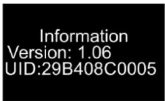 Information Version: 1.06 UID:29B408C0005