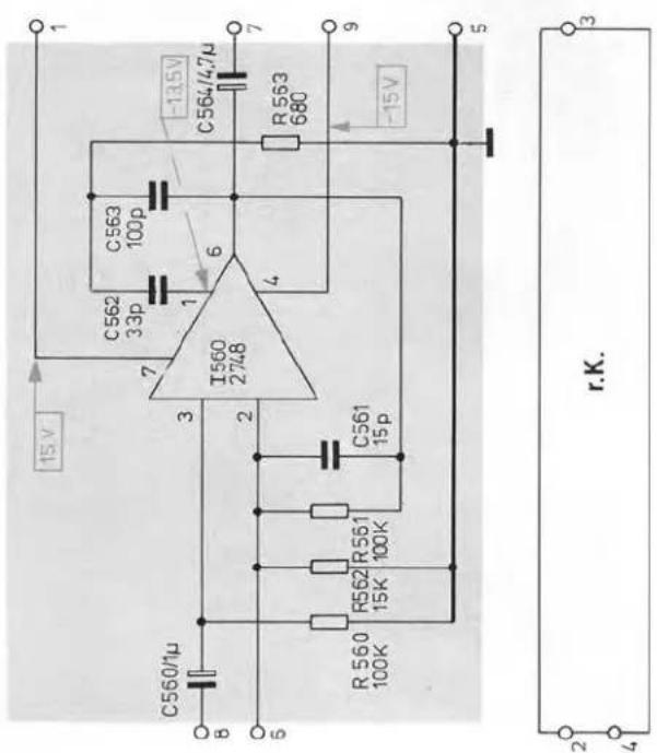 1 -13.5V C564/4.7μ 7 R563 680 -15V 9 C563 100p 6 C562 33p 1 4 I560 2748 7 3 2 C561 15p C560/1μ 8 5 R561 100K R562 15K R560 100K 2 3 4 r.K.
