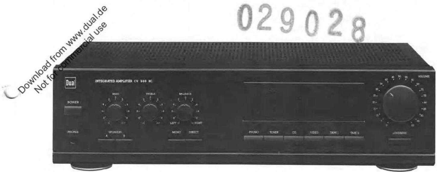 Download from www.dual.de Not for commercial use Dual INTEGRATED AMPLIFIER CV 508 BC POWER RASS TRIPLE BALANCE LEFT RIGHT PHONES SPEAKERS MOND DIRECT PHONO TENER CD VIDEO TAPE1 TAPE2 LOSTNESS VOLUME 029028