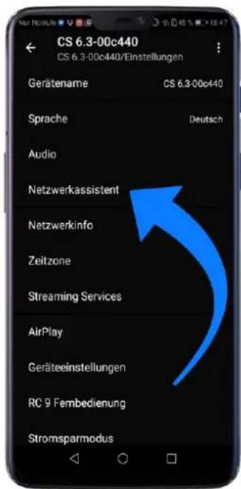 CS 6.3-00c440 CS 6.3-00c440/Einstellungen Gerätename CS 6.3-00c440 Sprache Deutsch Audio Netzwerkassistent Netzwerkinfo Zeitzone Streaming Services AirPlay Geräteeinstellungen RC 9 Fernbedienung Stromsparmodus