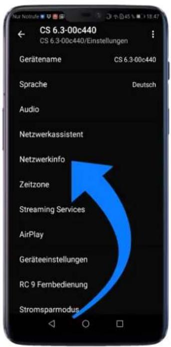 CS 6.3-00c440 CS 6.3-00c440/Einstellungen Gerätename CS 6.3-00c440 Sprache Deutsch Audio Netzwerkassistent Netzwerkinfo Zeitzone Streaming Services AirPlay Geräteeinstellungen RC 9 Fernbedienung Stromsparmodus