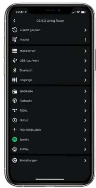 22-41 CS 6.3 Living Room Zuletzt gespielt Playlist Muskserver USB-Laufwerk Bluetooth Einginge WebRadio Podcasts TIDAL Qohuz HGHRESAUDIO Spotify AirPlay Einstellungen