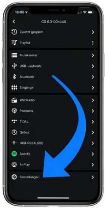 18:05 CS 6.3-00c440 Zuletzt gespielt Playlist Musikserver USB-Laufwerk Bluetooth Eingänge WebRadio Podcasts TIDAL Qobuz HIGHRESAUDIO Spotify AirPlay Einstellungen