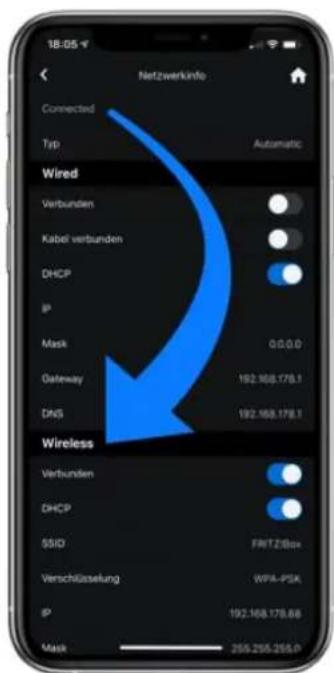 18:05 V Netzwerkinfo Connected Typ Automatic Wired Verbunden Kabel verbunden DHCP IP Mask 0.0.0.0 Gateway 192.168.178.1 DNS 192.168.178.1 Wireless Verbunden DHCP SSID FW172Box Verschüsselung WPA-PSK IP 192.168.178.86 Mask 266.255.255.0