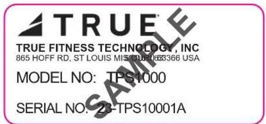 TRUE TRUE FITNESS TECHNOLOGY, INC 865 HOFF RD, ST LOUIS M15001063366 USA MODEL NO: TPS1000 SERIAL NO: 23-TPS10001A