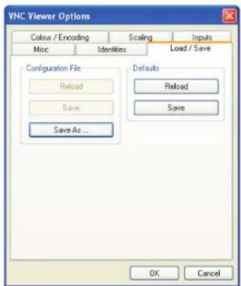 VNC Viewer Options Colour / Encoding Scaling Inputs Misc Identities Load / Save Configuration File Reload Save Save As ... Defaults Reload Save OK Cancel