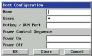 Host Configuration Name | Users * Hotkey / KVM Port Power Control Sequence Power On | Power Off OK Clear Cancel