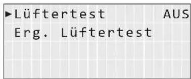 ►Lüftertest AUS Erg. Lüftertest