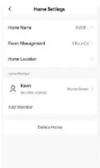 Home Settings Home Name 我的家 > Room Management 0 Room(s) > Home Location Member Kevin Home Owner > Add Member Deface Home