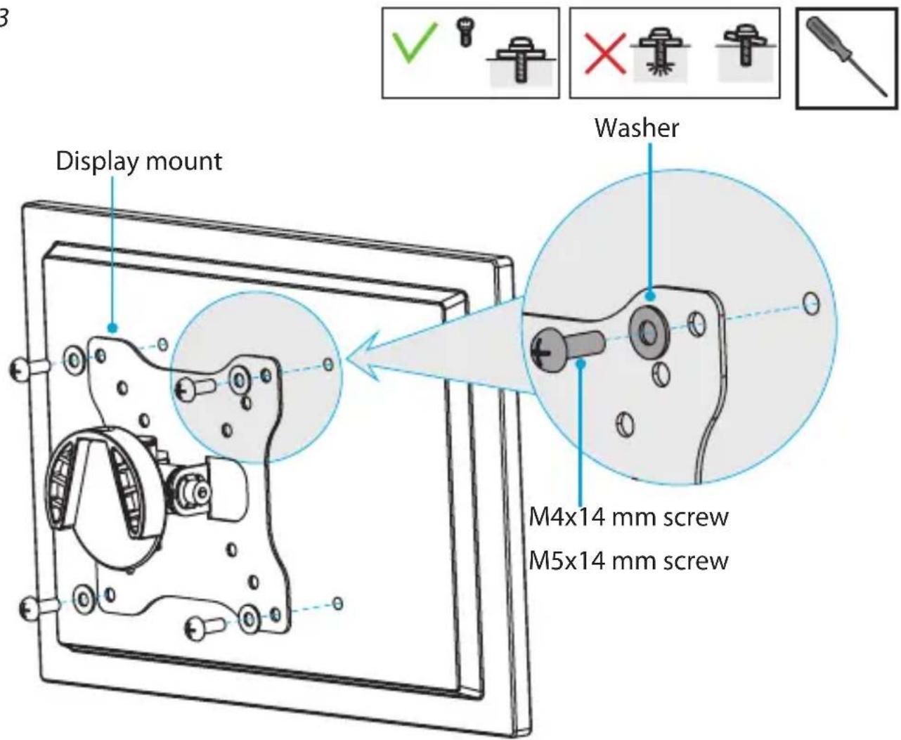 Display mount Washer M4x14 mm screw M5x14 mm screw