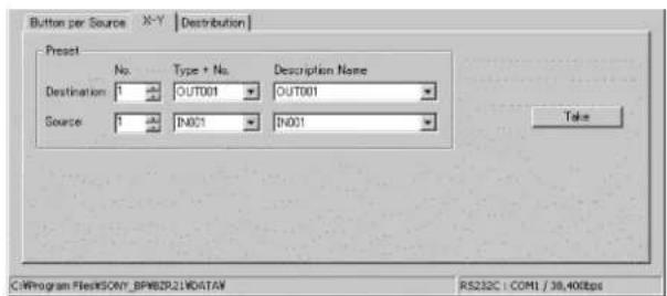 Button per Source X-Y | Distribution | Prest No. Type + No. Description Name Destination 1 OUT001 OUT001 Source 1 IN001 IN001 Take C:\Program Files\SCWY_BPM82P21\DATAV RS232C : COM1 / 38,406bps