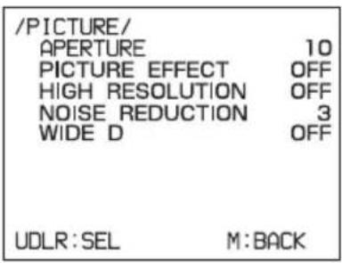 /PICTURE/ APERTURE 10 PICTURE EFFECT OFF HIGH RESOLUTION OFF NOISE REDUCTION 3 WIDE D OFF UDLR: SEL M: BACK