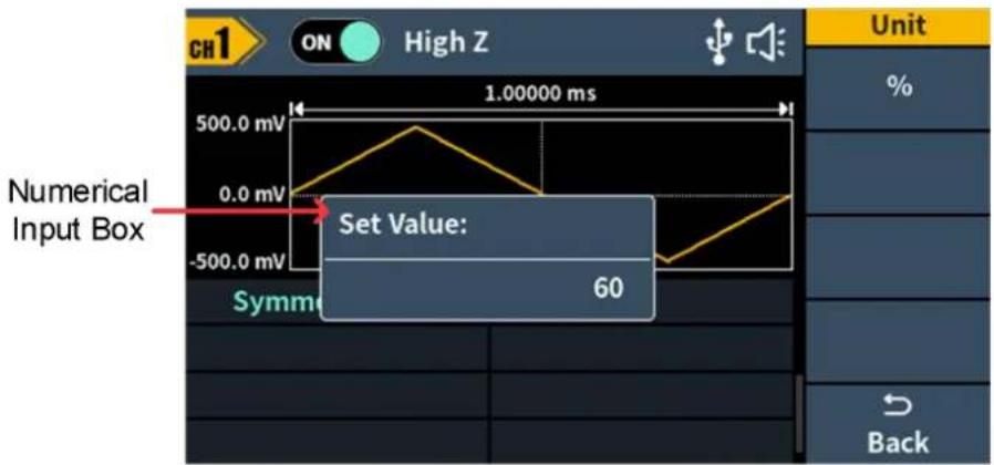 CH1 ON High Z 1.00000 ms 500.0 mV 0.0 mV Numerical Input Box Set Value: 60 Symme Unit % Back