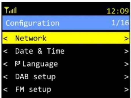 T111 12:09 Configuration 1/16 < Network > < Date & Time > < P Language > < DAB setup > < FM setup >