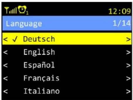 12:09 Language 1/14 < ✓ Deutsch > < English > < Español > < Français > < Italiano >