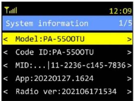 12:09 System information 1/5 < Model:PA-5500TU > < Code ID:PA-5500TU > < MID:...|11-2236-c145-7836> < App:20220127.1624 > < Radio ver:202106171534 >