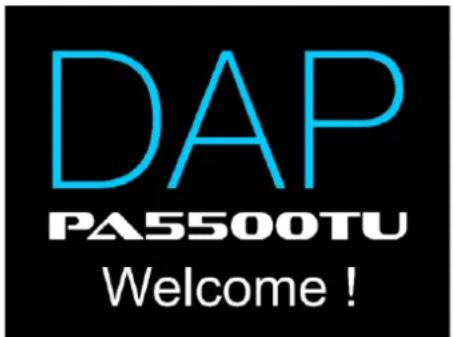 DAP PA5500TU Welcome !