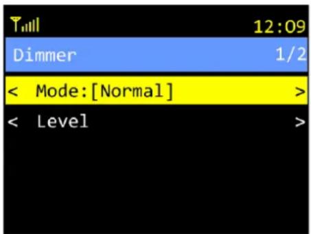 T 12:09 Dimmer 1/2 < Mode:[Normal] > < Level >