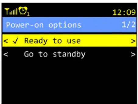 12:09 Power-on options 1/2 < ✓ Ready to use > < Go to standby >