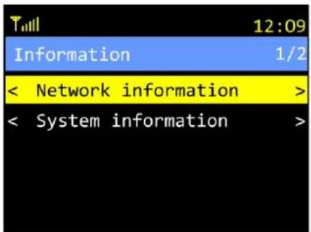 Till 12:09 Information 1/2 < Network information > < System information >