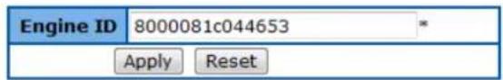 Engine ID 8000081c044653 * Apply Reset