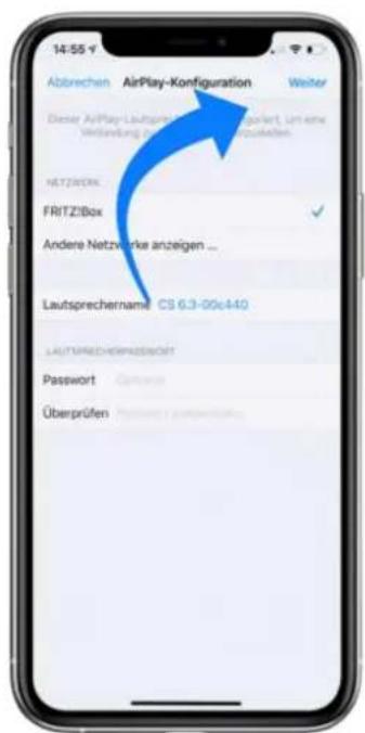 14:55 Abtrechen AirPlay-Konfiguration Weiter Diese AirPlay-Lautzins-Verkaufsgartet, um eine Veränderung aus den Konsolidaten. NETZWORK FRITZiBox Andere Netzwerke anzeigen ... Laufsprechnahme CS 6.3-09c440 LAUTSPRECHENWASSWORTH Password Corrected Überprüfen