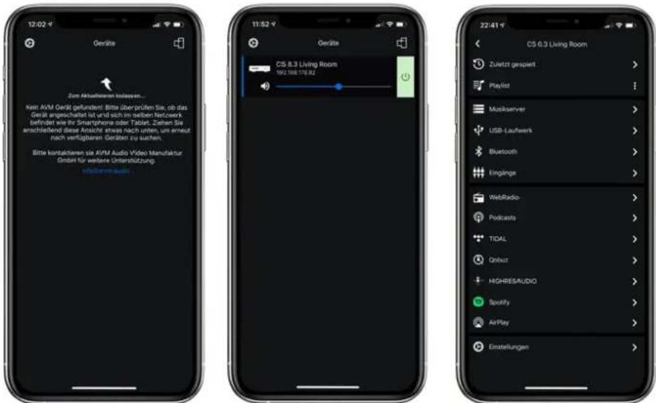 12:02 Gerdite Zum Aktualisierten Instellen... Kern: AVM Gerät gefunden! Bitte überprüfen Sie, ob das Geräte angeschaltet ist und sich im sieben Netzwerk befindet wie ihr Smartphone oder Tablet, Zahlen Sie anschließend diese Ansicht etwas nach unten, um erneut nach verfügbaren Geräten zu suchen. Bitte kontaktieren sie AVM Audio Video Manufaktur Gebal für weitere Unterstützung einkommen audio 11:52 Gerdite CS 8.3 Living Room 190.168.176.82 22:41 CS 8.3 Living Room Zuletzt gespiert Playlist Musikserver USB-Laufwerk Bluetooth Eingänge WebRadio Podcasts TIDAL Onbit HIGHRESAUDIO Spotify AirPlay Einstellungen