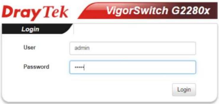 DrayTek VigorSwitch G2280x Login User admin Password ....+ Login