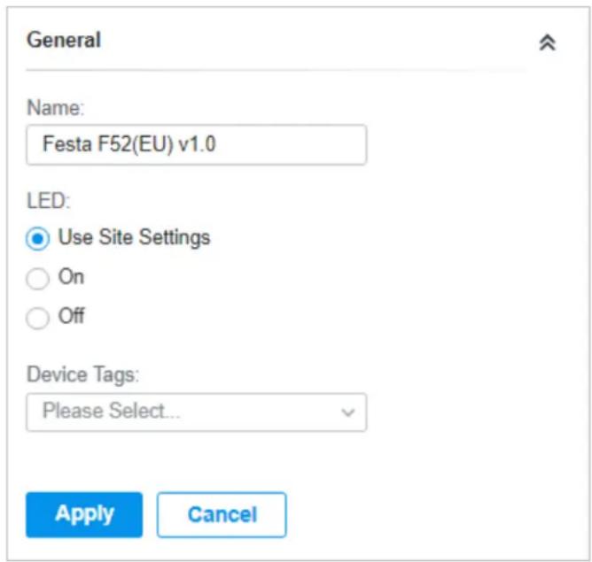 General Name: Festa F52(EU) v1.0 LED: Use Site Settings On Off Device Tags: Please Select... Apply Cancel