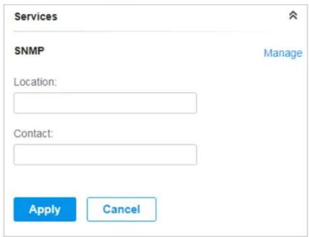 Services SNMP Manage Location: Contact: Apply Cancel