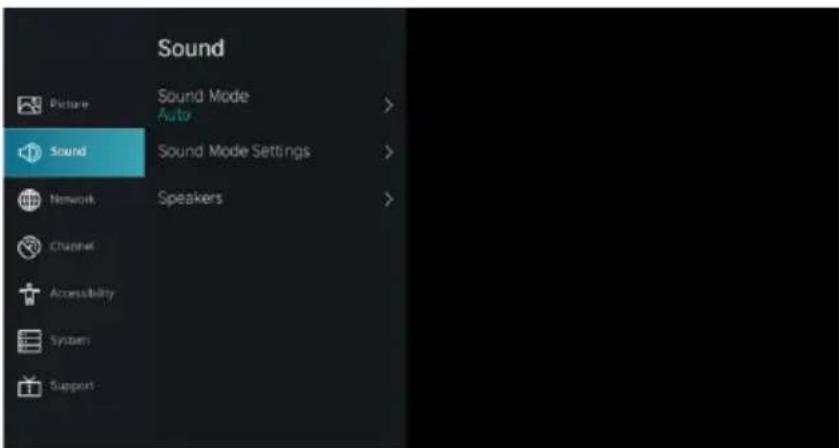 Sound Picture Sound Mode Auto Sound Sound Mode Settings Network Speakers Channel Accessibility System Support