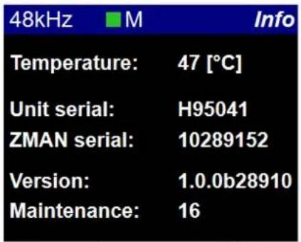 48kHz ■ M Info Temperature: 47 [°C] Unit serial: H95041 ZMAN serial: 10289152 Version: 1.0.0b28910 Maintenance: 16