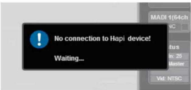No connection to Hapi device! Waiting...