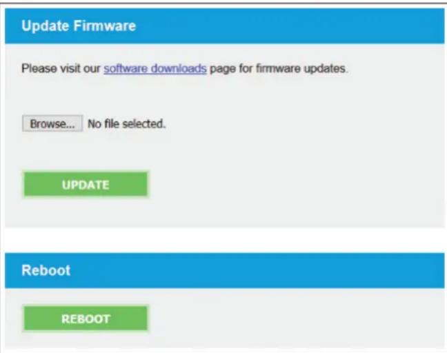Update Firmware Please visit our software downloads page for firmware updates. Browse... No file selected. UPDATE Reboot REBOOT