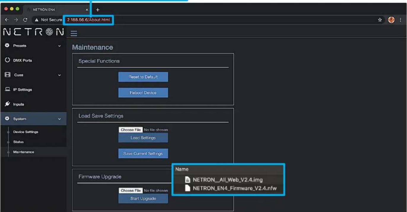 NETRON EN4 Not Secure 2.188.56.6/About.html NETRON Maintenance Special Functions Reset to Default Reboot Device Load Save Settings Choose File No file chosen Load Settings Save Current Settings Firmware Upgrade Choose File No file chosen Start Upgrade Name NETRON_All_Web_V2.4.img NETRON_EN4_Firmware_V2.4.nfw